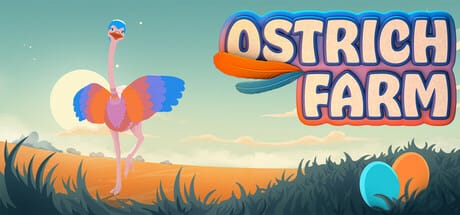 Ostrich Farm Free Download